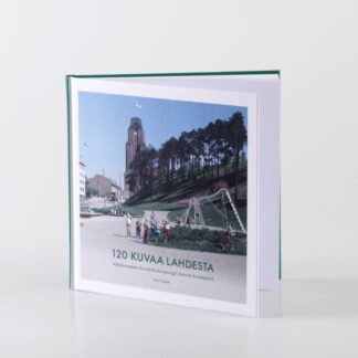 120 kuvaa Lahdesta -picture book