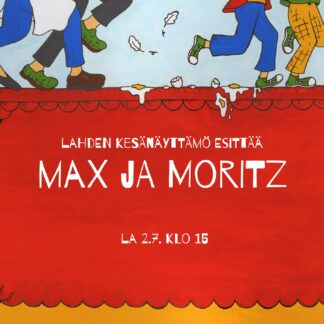 Max ja Moritz la 2.7.2022 klo 15.00
